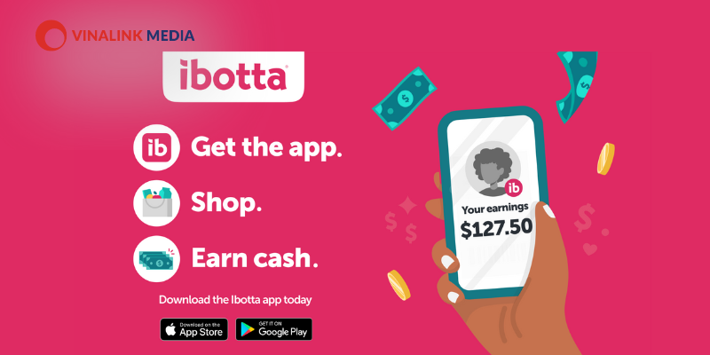 Ibotta là app kiếm tiền online đơn giản, hiệu quả